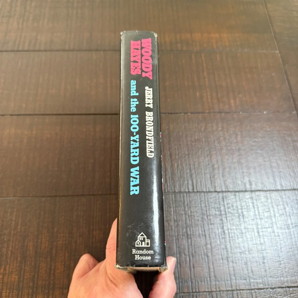 Woody Hayes and the 100-Yard War Jerry Brondfield 1974 First‎ Edition Hardcover